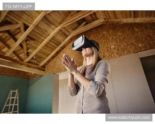 凯发精英娱乐：结合虚拟现实技术带来的沉浸式游戏体验探索